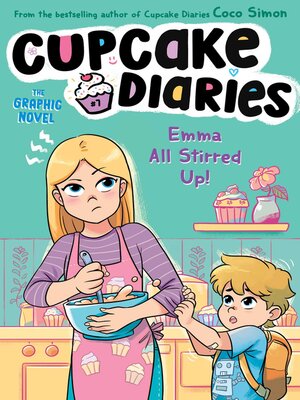 Emma All Stirred Up! the Graphic Novel - ebook